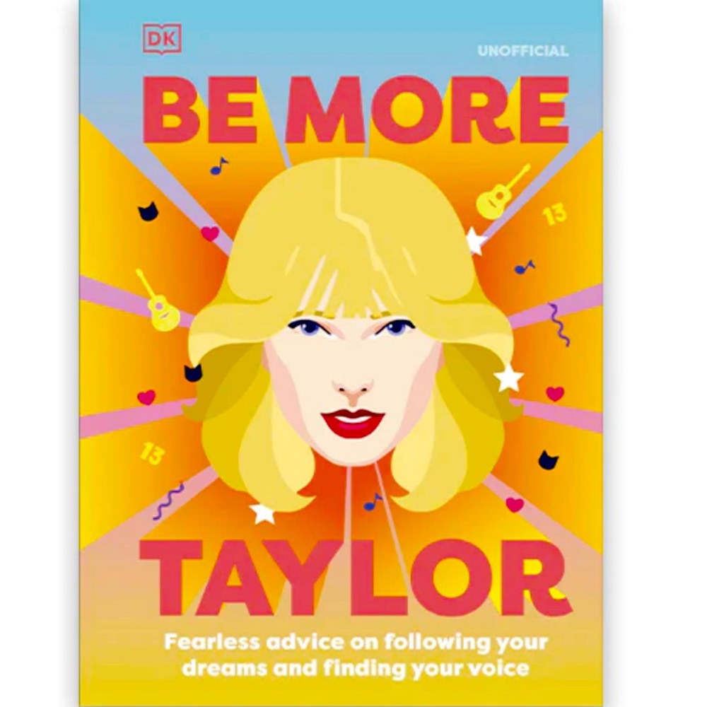Be more Taylor, fearless advice, unfollowing your dreams and finding your voice